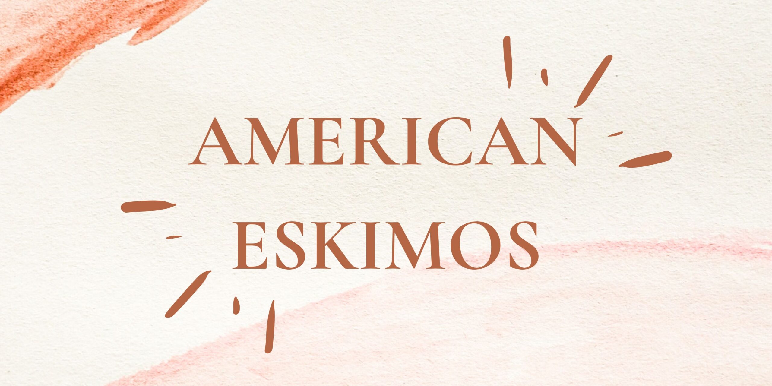 American Eskimos